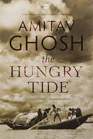 ICSE Class 12 English Elective – Unit 2: The Hungry Tide By Amitav Ghosh Part One: The Ebb